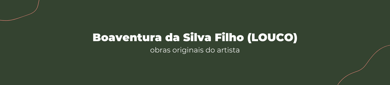 Boaventura da Silva Filho (LOUCO)