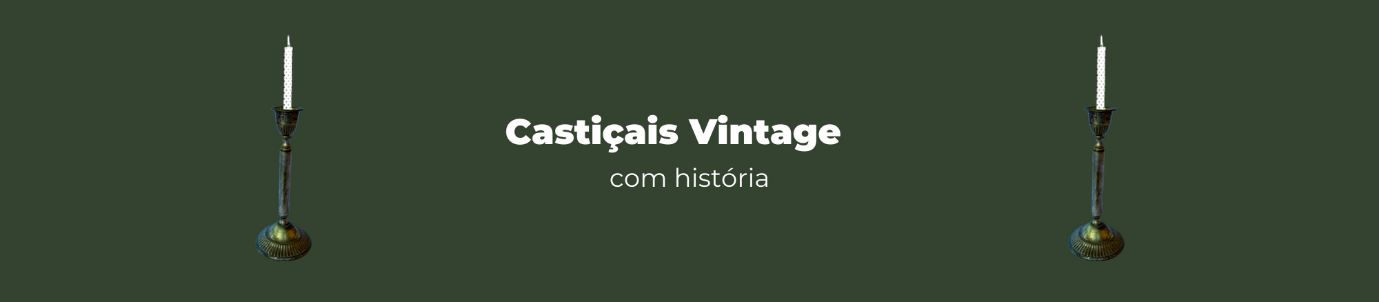 Castiçais vintage