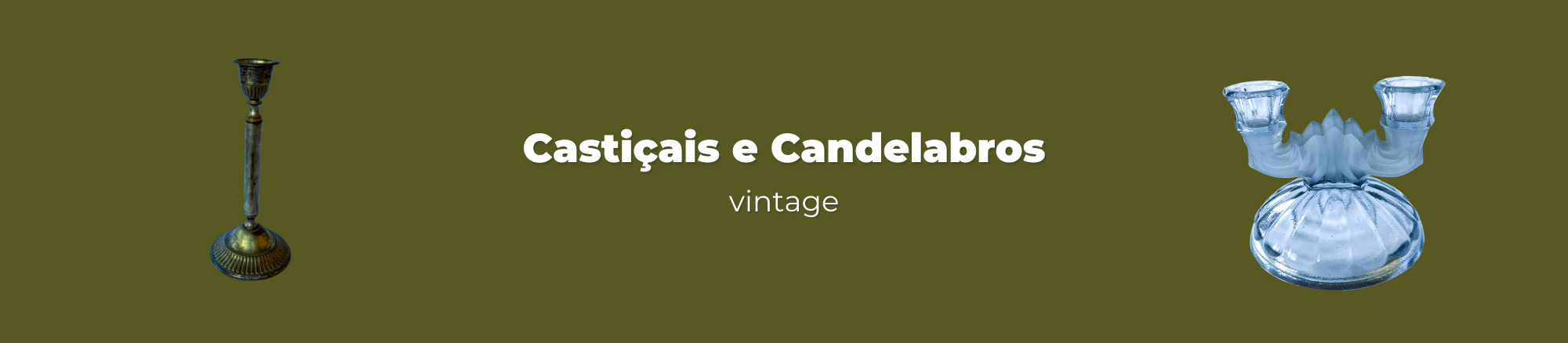 Castiçais e Candelabros Vintage