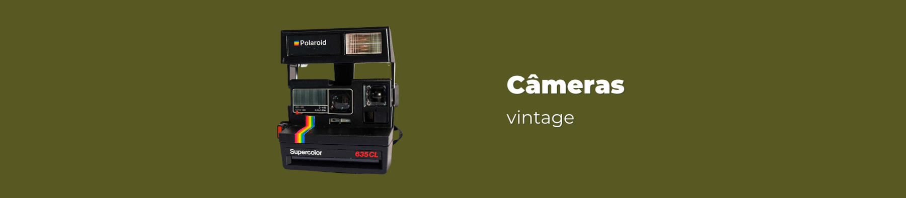 Câmeras Antigas e Vintage