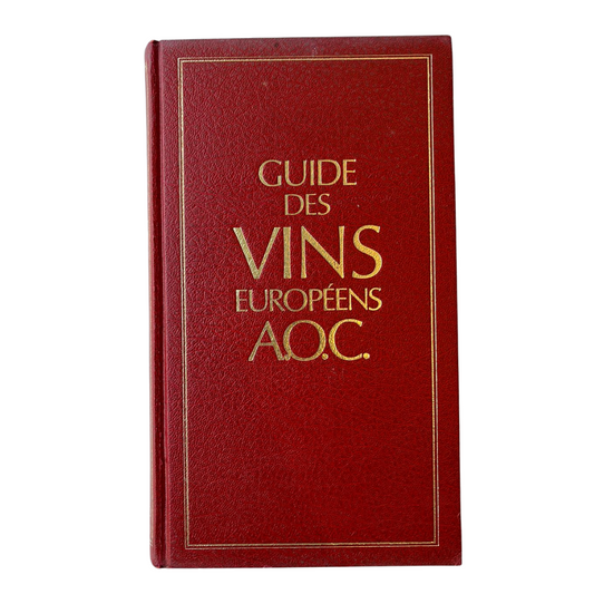 Livro 'Guide des Vins Européens A.O.C' de 1980