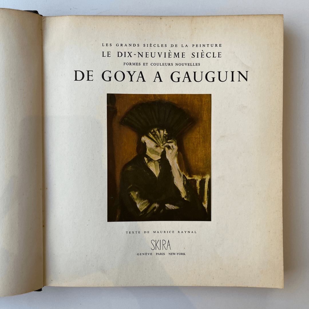 Livro 'Le Sciècle XIX: De Goya à Gauguin' em Francês - 1951